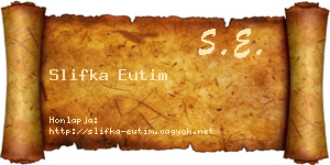 Slifka Eutim névjegykártya